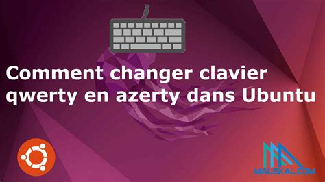 Ubuntu Changer Clavier Qwerty En Azerty Korbens