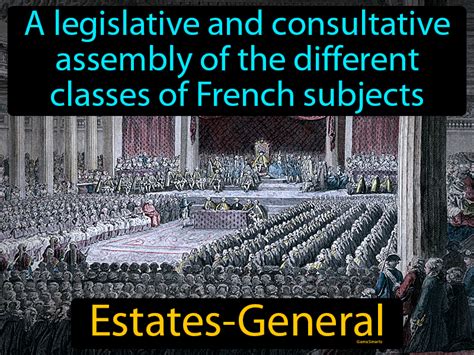 Estates General Definition And Image Gradesup