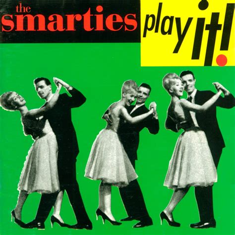The Smarties