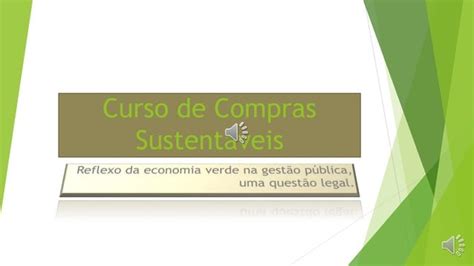 Apresentação do curso compras públicas sustentáveis PPT