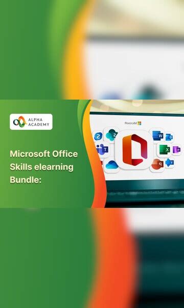 Buy Microsoft Office Skills Elearning Bundle Alpha Academy Cheap