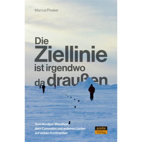 Ziellinie ist irgendwo da draußen Arete Verlag