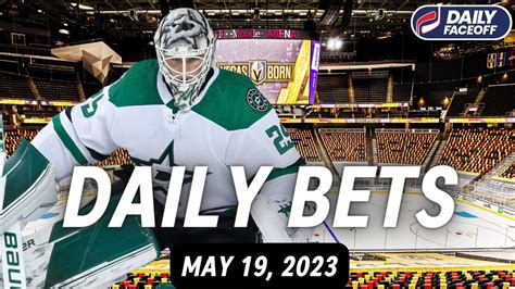 NHL DAILY BETS May 19 2023 Daily Faceoff Live YouTube