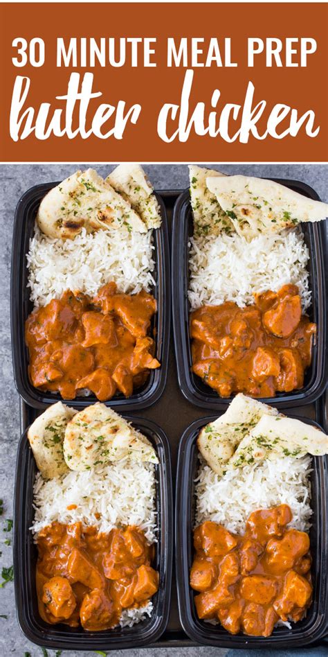 Meal Prep Butter Chicken With Rice And Garlic Naan