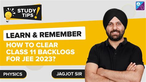 How To Clear Class 11 Backlog For JEE 2023 Preparations Best Method