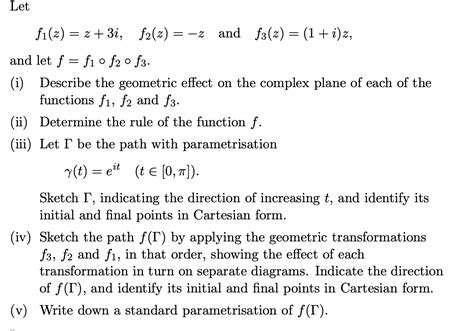 Solved Letf1 Z Z 3i F2 Z Z ﻿and F3 Z 1 I Z And Let