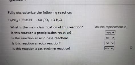 Solved Fully Characterize The Following Reaction Chegg