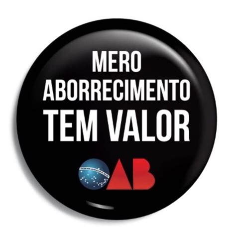 Campanha Da Oab Sp Mero Aborrecimento Tem Pre O Advogadosmv