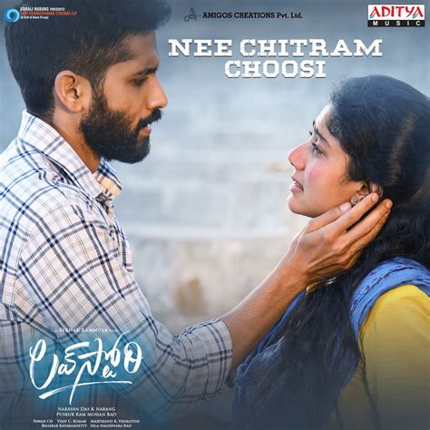 ‎nee Chitram Choosi From Love Story Single By Pawan Ch And Anurag