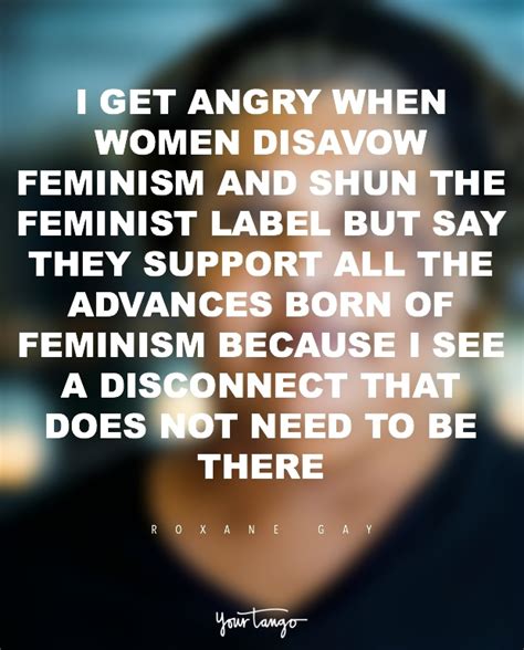 20 Inspirational Roxane Gay Quotes About Feminism YourTango
