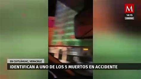 Identifican A Uno De Los Cinco Fallecidos En Accidente En Veracruz