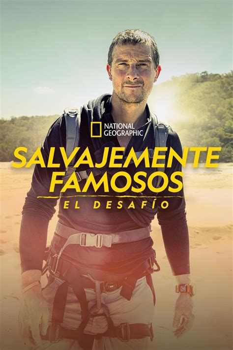 Ver Cap Tulo De Salvajemente Famosos El Desaf O Temporada Online