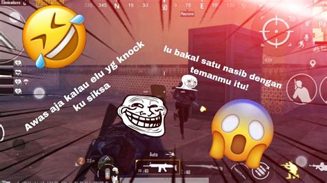 Satu Tim Kita Disiksa Musuh Saya Dan Satu Squad Siksa Balik Youtube