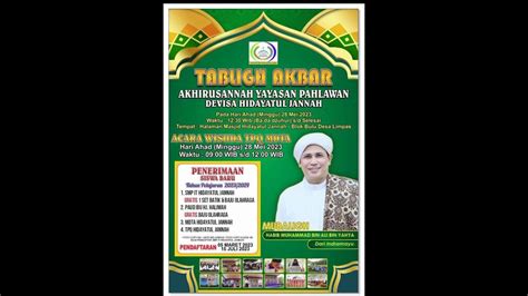 Live Tabligh Akbar Akhirusannah Yayasan Pahlawan Devisa Hidayatul