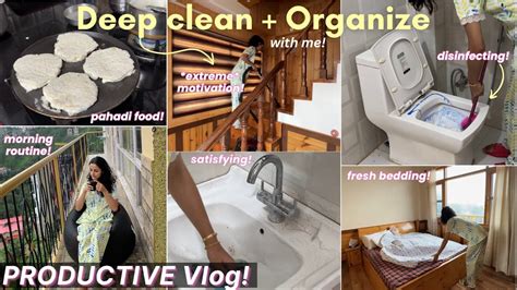 PRODUCTIVE VLOG Extreme DEEP CLEAN ORGANIZE With Me The Entire