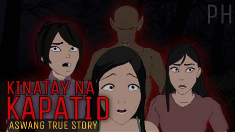 KINATAY NA KAPATID Part 1 Of 2 Aswang 3D Animation True Story