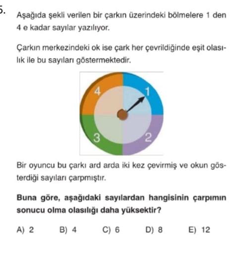 işlemli olsun Bir oyuncu bu çarkı ard arda iki kez çevirmiş ve okun