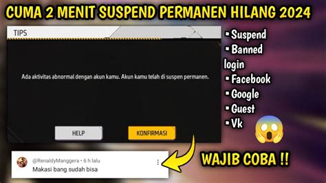 Cara Mengatasi Akun Free Fire Kesuspend Permanen Cara Mengatasi Akun