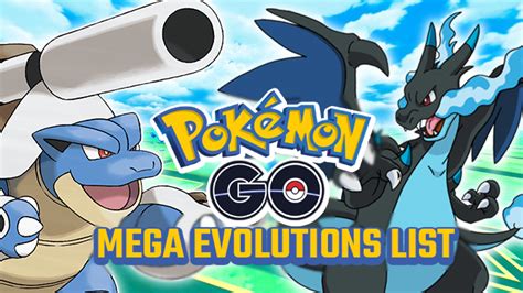 What is the Pokemon Go Mega Evolutions list? - GameRevolution