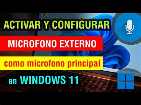 Como Activar Y Configurar Microfono Externo En Windows Pc O Laptop