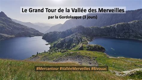 Le Grand tour de la vallée des Merveilles par la Gordolasque en 3