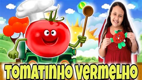 Tomatinho Vermelho M Sical Infantil Nursery Rhymes Song For