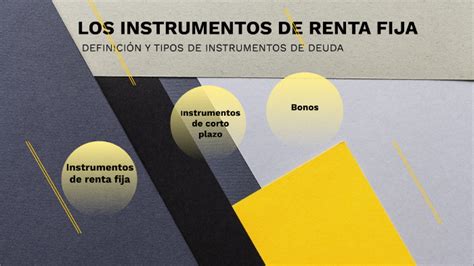 INSTRUMENTOS DE RENTA FIJA By Pedro Maldonado