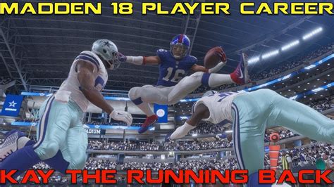 MADDEN 18 CAREER MODE KAY THE RUNNING BACK FOR THE NEW YORK GIANTS