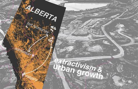 Extractivism & Urban Growth in Calgary, Alberta, Canada
