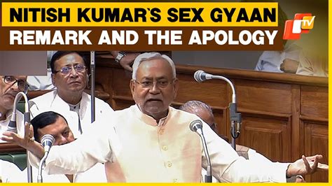 Sex Gyaan Bihar Cm Nitish Kumars ‘offensive Remark And The Apology