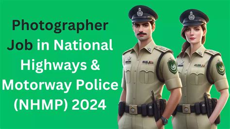 Photographer Job In National Highways Motorway Police