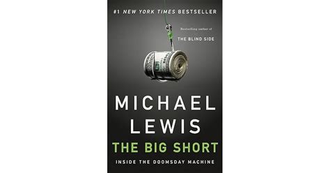 The Big Short Inside The Doomsday Machine By Michael Lewis — Reviews