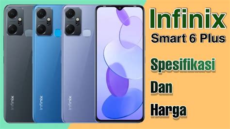 Infinix Smart 6 Plus Infinix Smart 6 Plus Spesifikasi Dan Harga Youtube