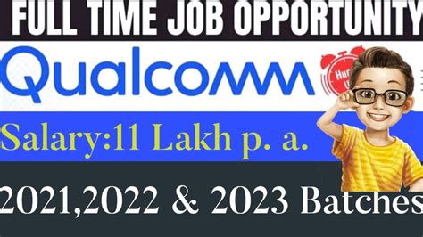 Qualcomm Hiring Software Engineer Latest Off Campus Job Drive 2023 Freshers Hiring Drive