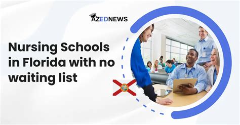 10 Best Nursing Schools In Florida With No Waiting List Azednews