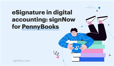 Esignature In Digital Accounting Signnow For Pennybooks