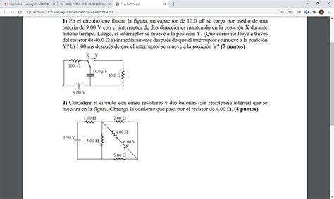 Solved En El Circuito Que Ilustra La Figura Un Capacitor De