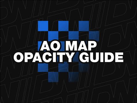 AO Map Opacity Guide – Daniel's Workshop