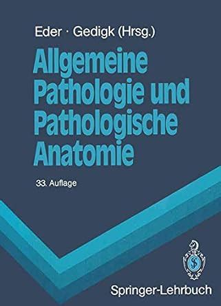 Amazon Allgemeine Pathologie Und Pathologische Anatomie Springer