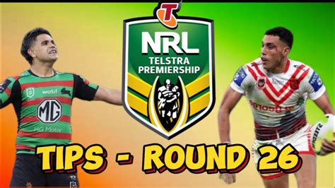 Nrl Round 26 Tips And Predictions Youtube