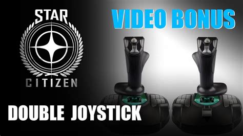 Star Citizen Jouer Avec 2 Joysticks YouTube