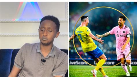 Maxa Laga Yiri Kulanka CR7 Iyo Messi Iska Hor Imaanayaan AR SOMALIYA