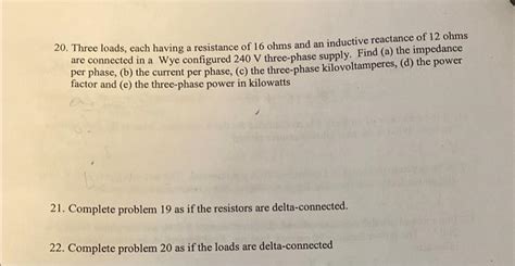 [solved] 20 Three Loads Each Having A Resistance Of 16oh