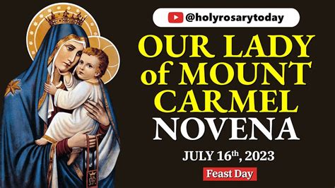 Our Lady Of Mount Carmel Feast Day July Holy Rosary Today