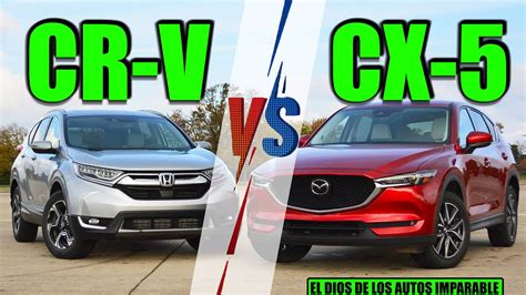 HONDA CRV VS MAZDA CX5 CUAL COMPRAR YouTube