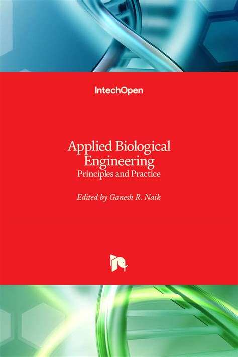 Applied Biological Engineering - Principles and Practice | IntechOpen