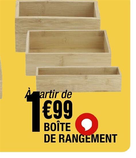 Promo BOÎTE DE RANGEMENT chez La Foir Fouille