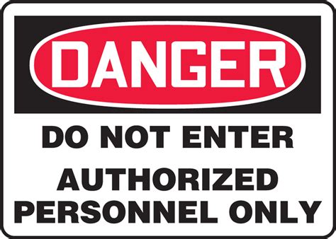 Accuform Madm141 Danger Do Not Enter Authorized Personnel Only Sign