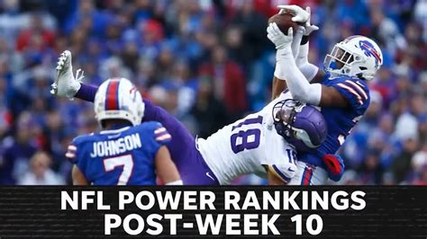 Nfl Post Week 10 Power Rankings Vikes Climb To New Heights After Game