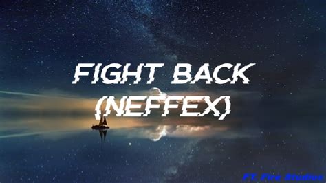 Fight Back NEFFEX YouTube